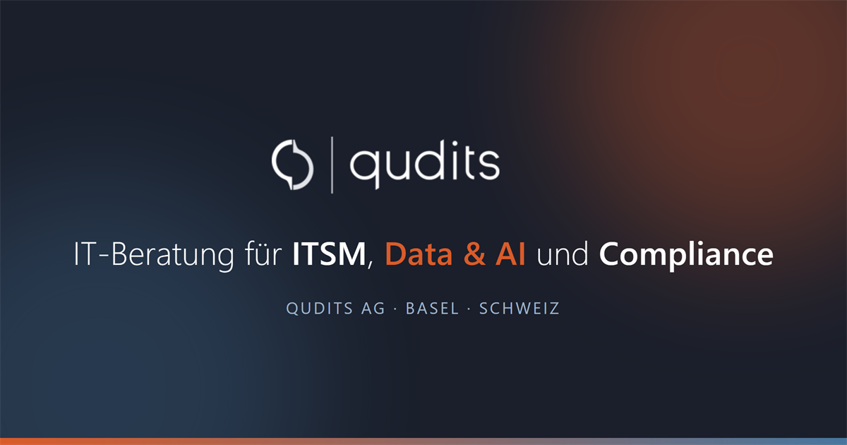 Qudits AG — IT-Beratung für ITSM, Data & AI und Compliance | Basel